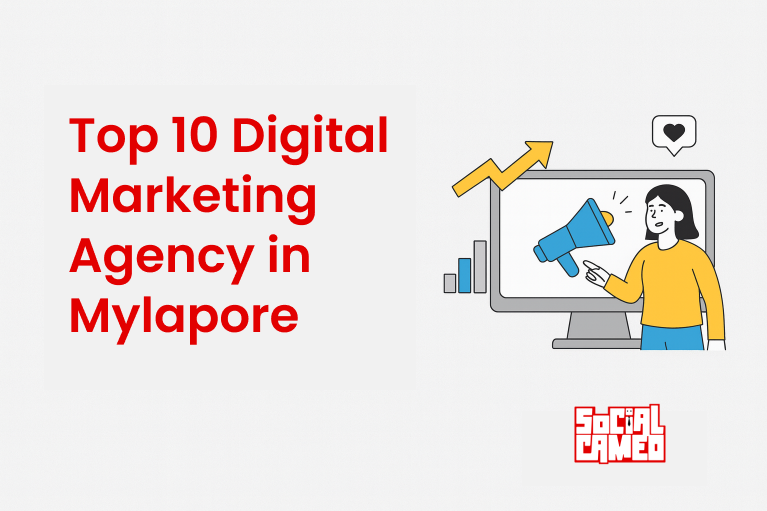 Top 10 Digital Marketing Agency in Mylapore Chennai | Best SEO Company